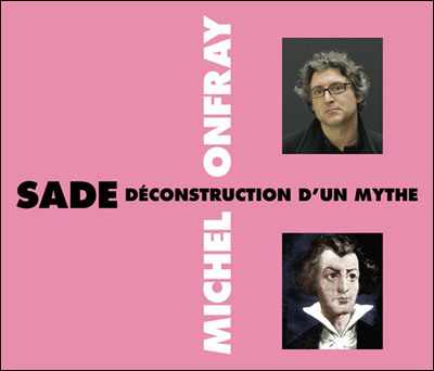 Sade : déconstruction d'un mythe