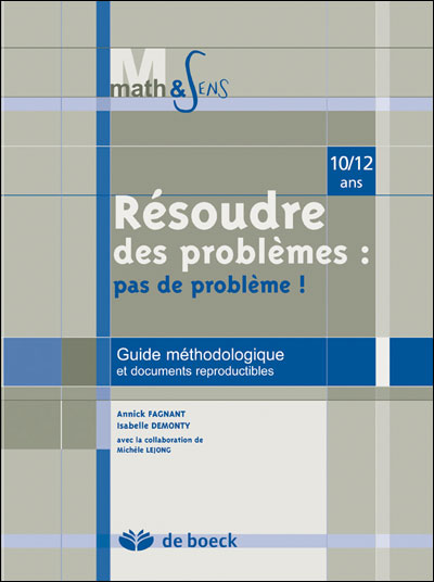 Résoudre des problèmes : pas de problème, 10-12 ans
