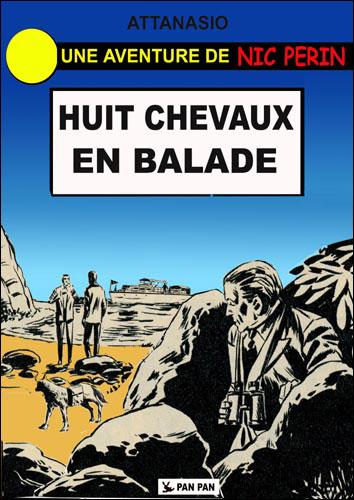 Une aventure de Nic Perrin, huit chevaux en balade