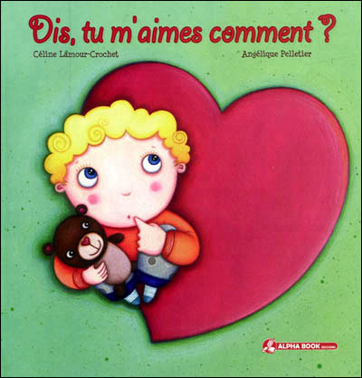 Dis, tu m'aimes comment ?