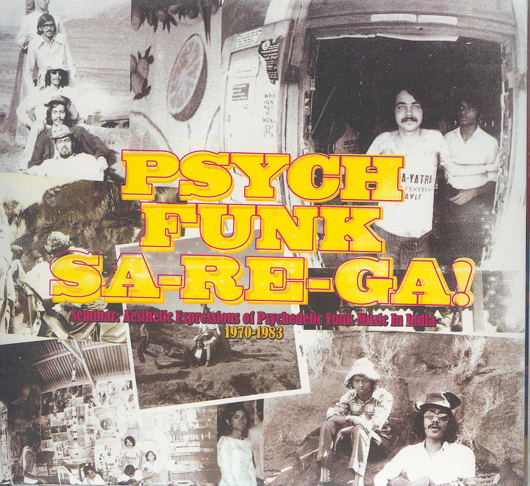Psych funk sa re ga - Psychedelic funk music in India 1970-83