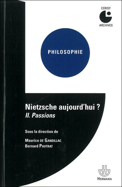Nietzsche aujourd'hui ? Volume 2