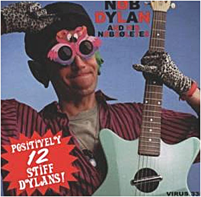 Positively 12 stiff Dylans
