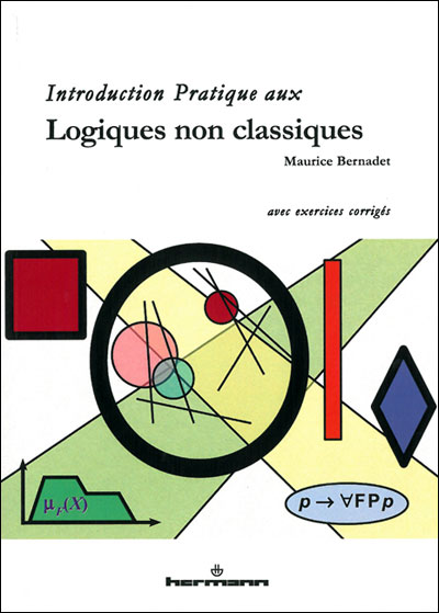 Introduction pratique aux logiques non classiques