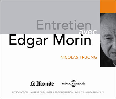 Entretien avec Edgar Morin