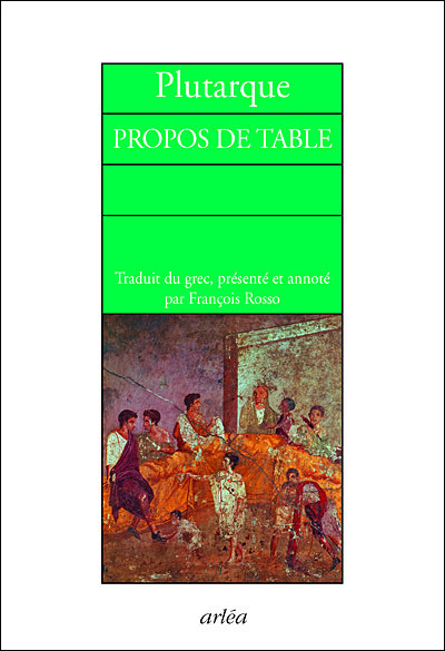 Propos de table -  Plutarque - broché