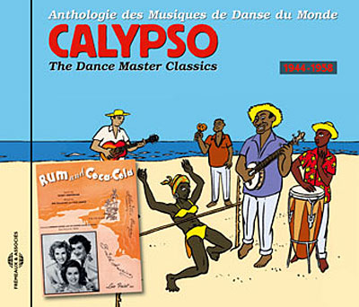 Calypso anthologie des musiques de danse du monde 2 - 1944 - 1958