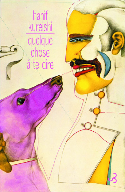 Quelque chose à te dire - Hanif Kureishi - broché