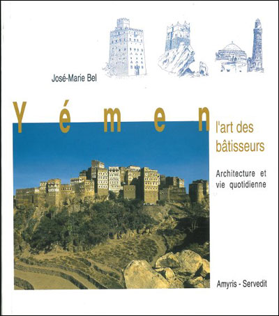 Yemen, l'art des bâtisseurs