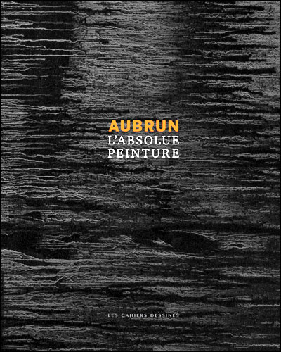 Aubrun l absolue peinture