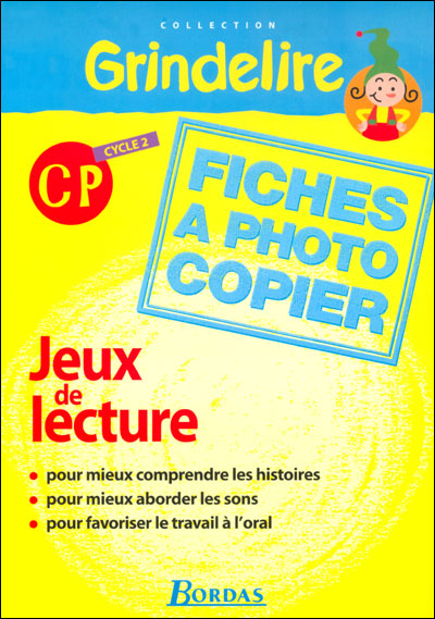 Grindelire Cp Cycle 2 Jeux De Lecture Fiches A Photocopier