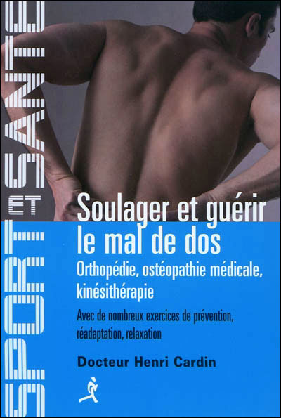 Soulager et guérir le mal de dos