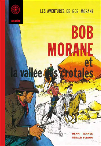 Bob Morane et la vallée des crôtales