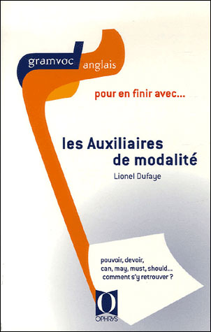 Les auxiliaires de modalité