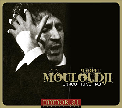 Un jour tu verras - Immortal characters - 3 CD