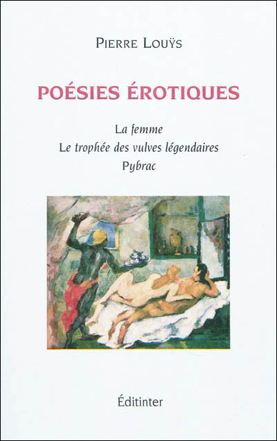 Oeuvre érotique, Pierre Louys