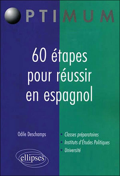 60 étapes pour reussir en espagnol