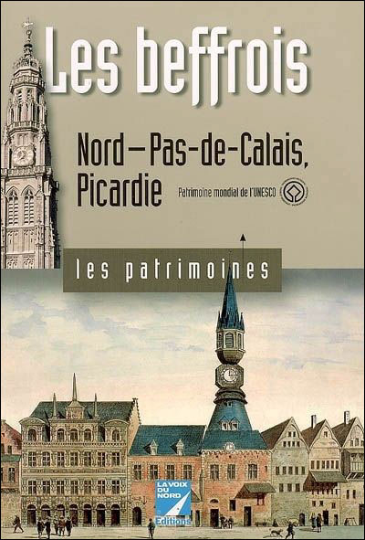 Les beffrois du Nord-Pas de Calais