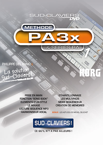 Méthode PA3x & Série PA KORG - Volume 1