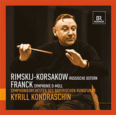 Kyrill kondraschin dirige Rimski Korsakow et César Franck