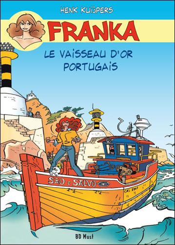 Franka, le vaisseau d'or portuguais