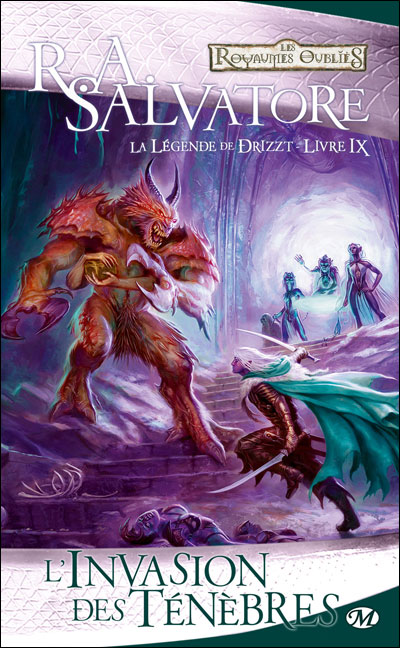 La Légende de Drizzt, T9 : L'Invasion des ténèbres