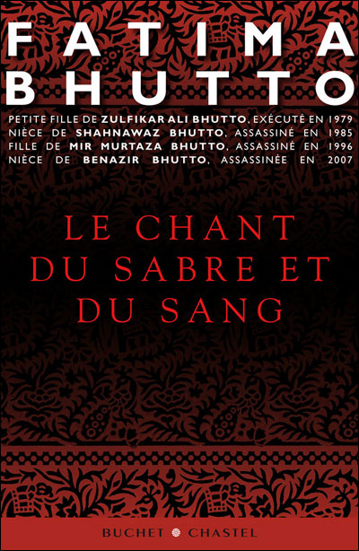 Le chant du sabre et du sang - Fatima Bhutto - broché