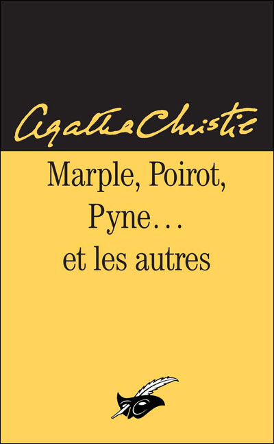 Marple, Poirot, Pyne et les autres