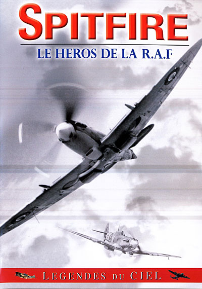Le Spitfire : Héros de la RAF