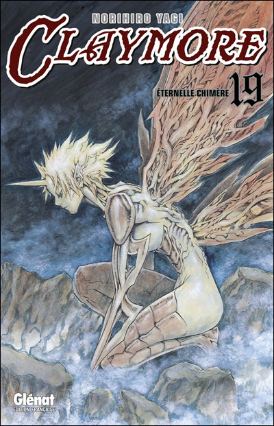 Claymore - tome 19 - Eternelle Chimere