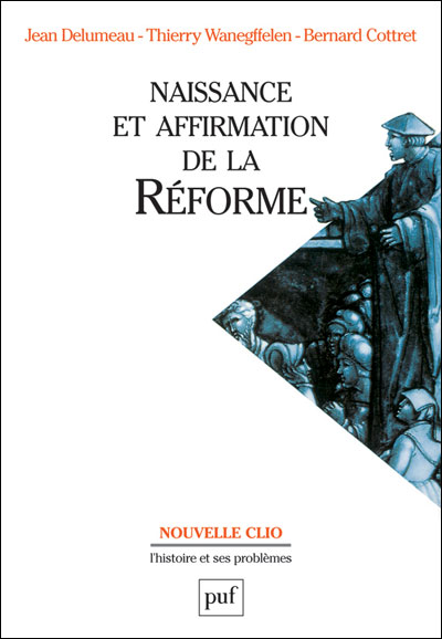 Naissance et affirmation de la Réforme