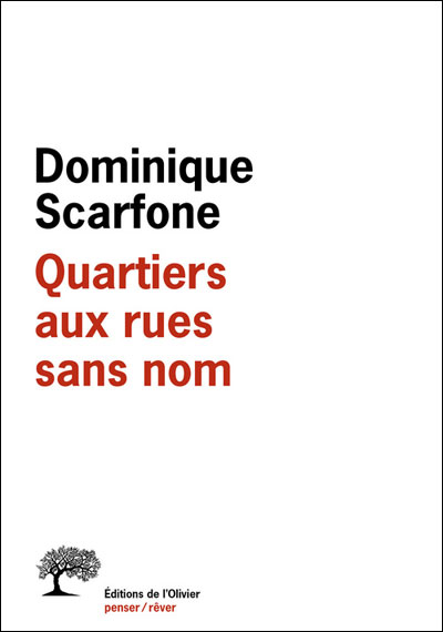 Quartiers aux rues sans nom