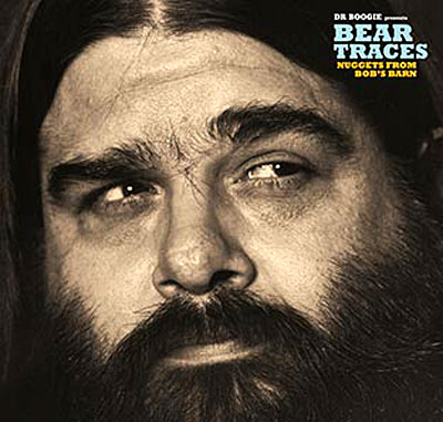 Dr Boogie presents bear traces nuggets from Bob's barn