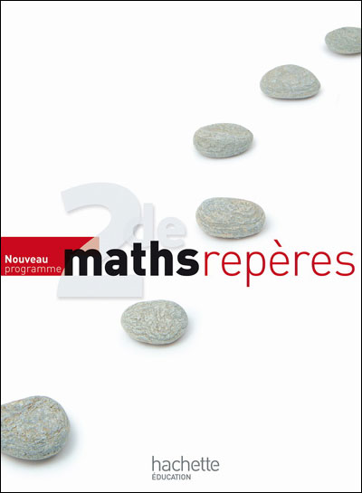 Maths reperes seconde - livre eleve - nouvelle edition 2010