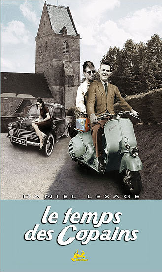 Le temps des copains