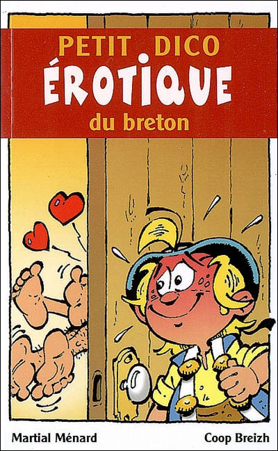 Petit dictionnaire érotique du breton