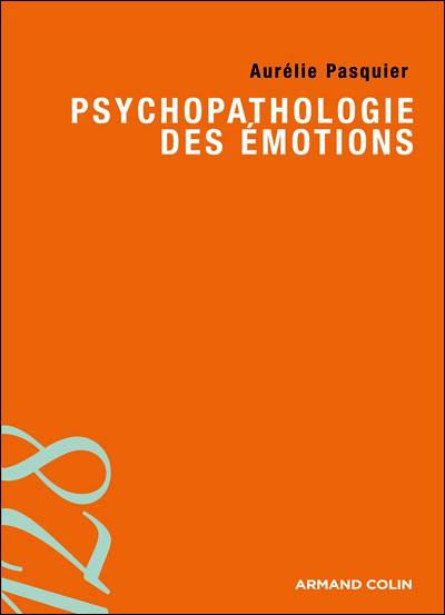 Psychopathologie des émotions