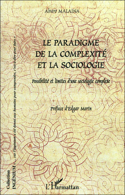 Le paradigme de la complexité et la sociologie