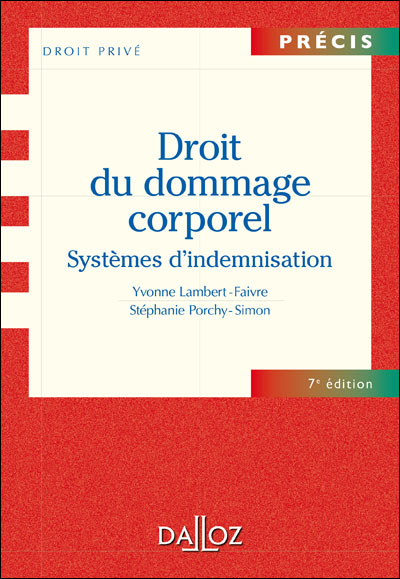Droit du dommage corporel : systèmes d'indemnisation