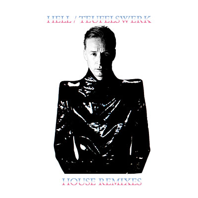 Teufelswerk house remixes
