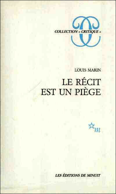 Le recit est un piege - Louis Marin - (donnée non spécifiée)