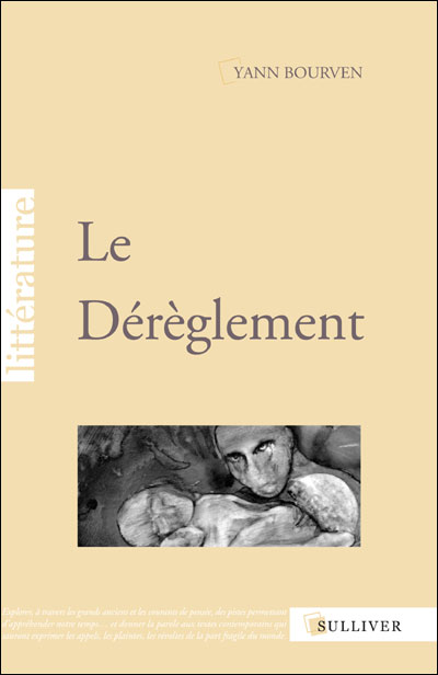 Le dérèglement