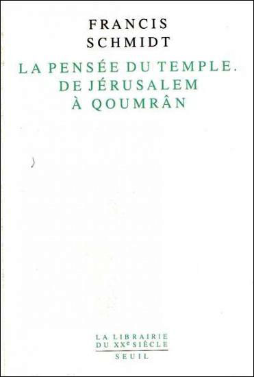 Pensee du temple de jerusalem a qoumram