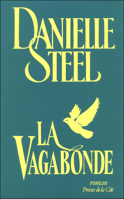 La Vagabonde - Danielle Steel - broché