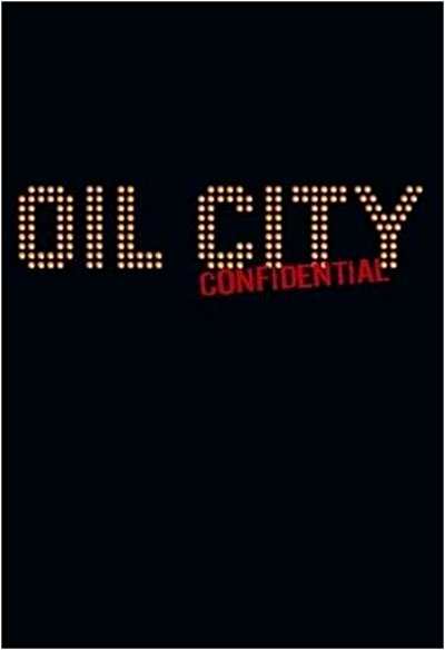 OIL CITY CONFIDENTIAL