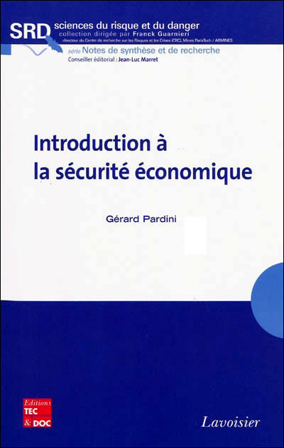 La boîte à outils de la sécurité économique - Nicolas Moinet