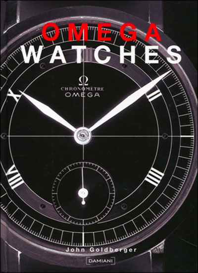 Omega watches - broché - John Goldberger - Achat Livre | fnac
