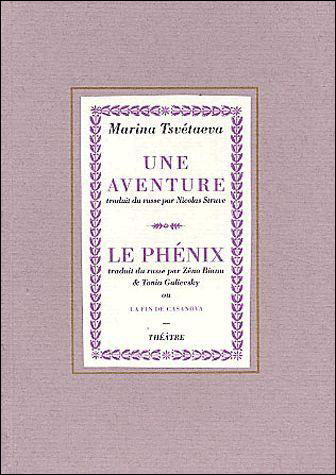 Une aventure, le phénix
