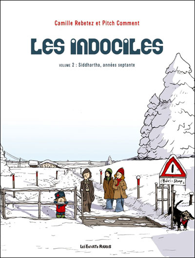 Les indociles 2 - siddharta, annees septante