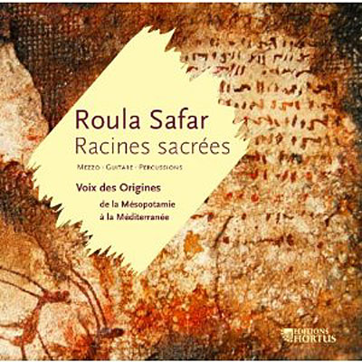 Racines sacrees - Voix des origines de la Mésopotamie à la méditerranée